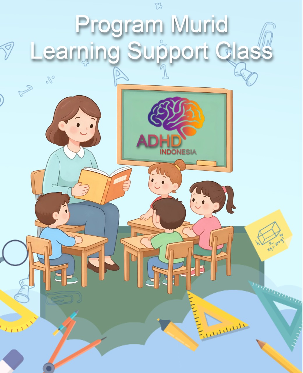 Program ADHD Indonesia Kabupaten Berau Kelas Pendampingan Belajar (Learning Support Class)